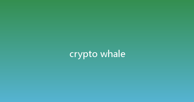 crypto whale 