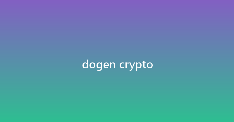 dogen crypto 