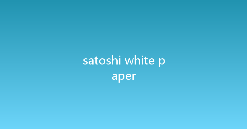 satoshi white paper 