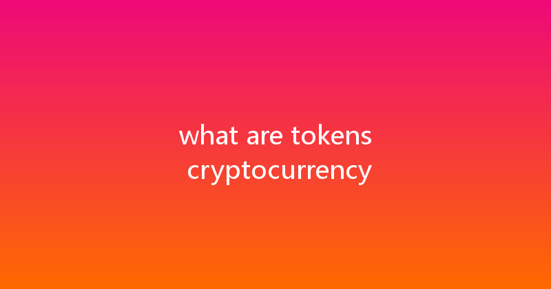 what are tokens cryptocurrency 